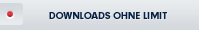 Downloads ohne Limit